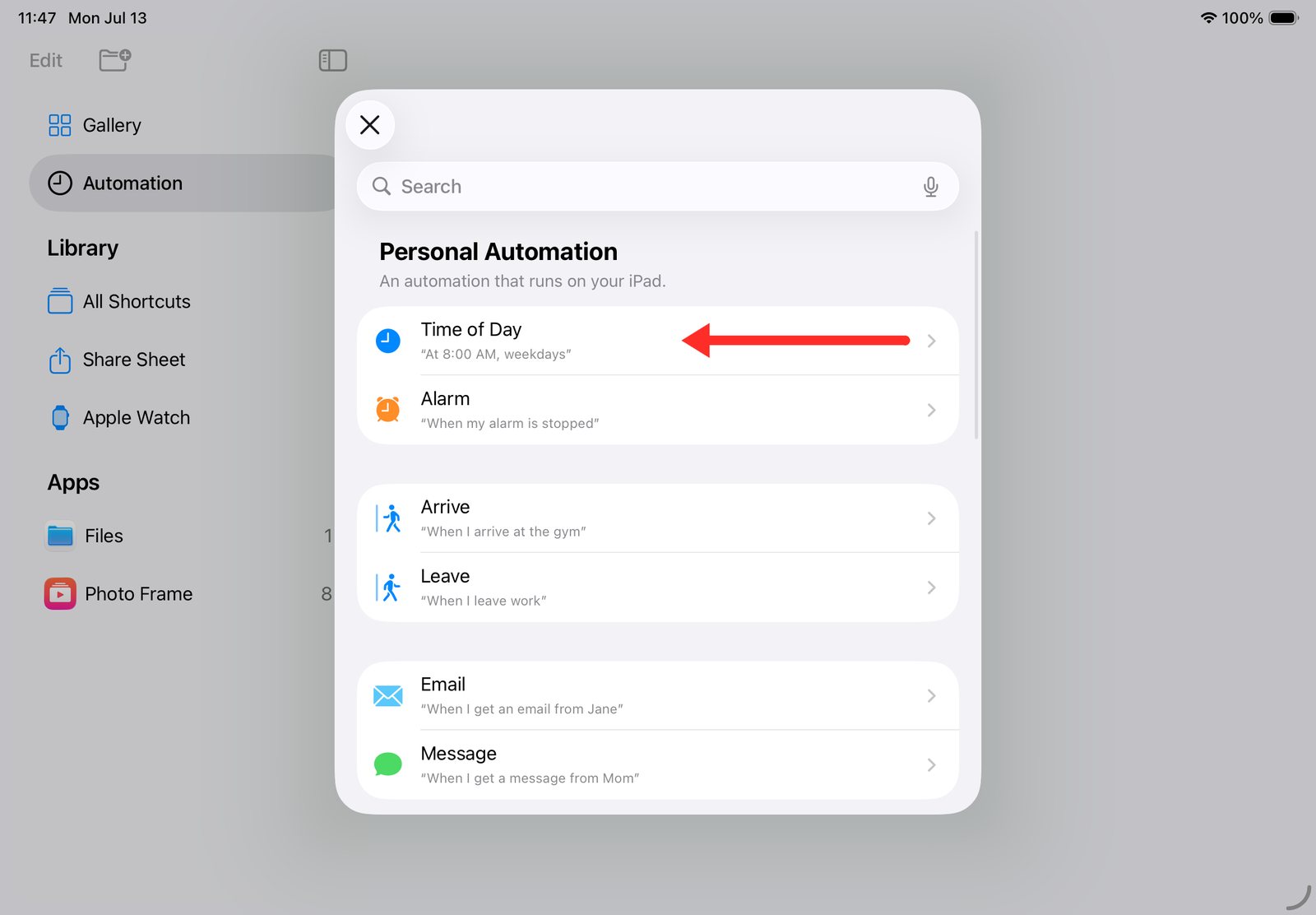 Choose Time of Day as the automation trigger Choose Time of Day as the automation trigger